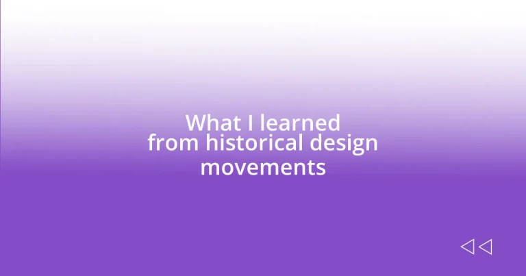 What I learned from historical design movements